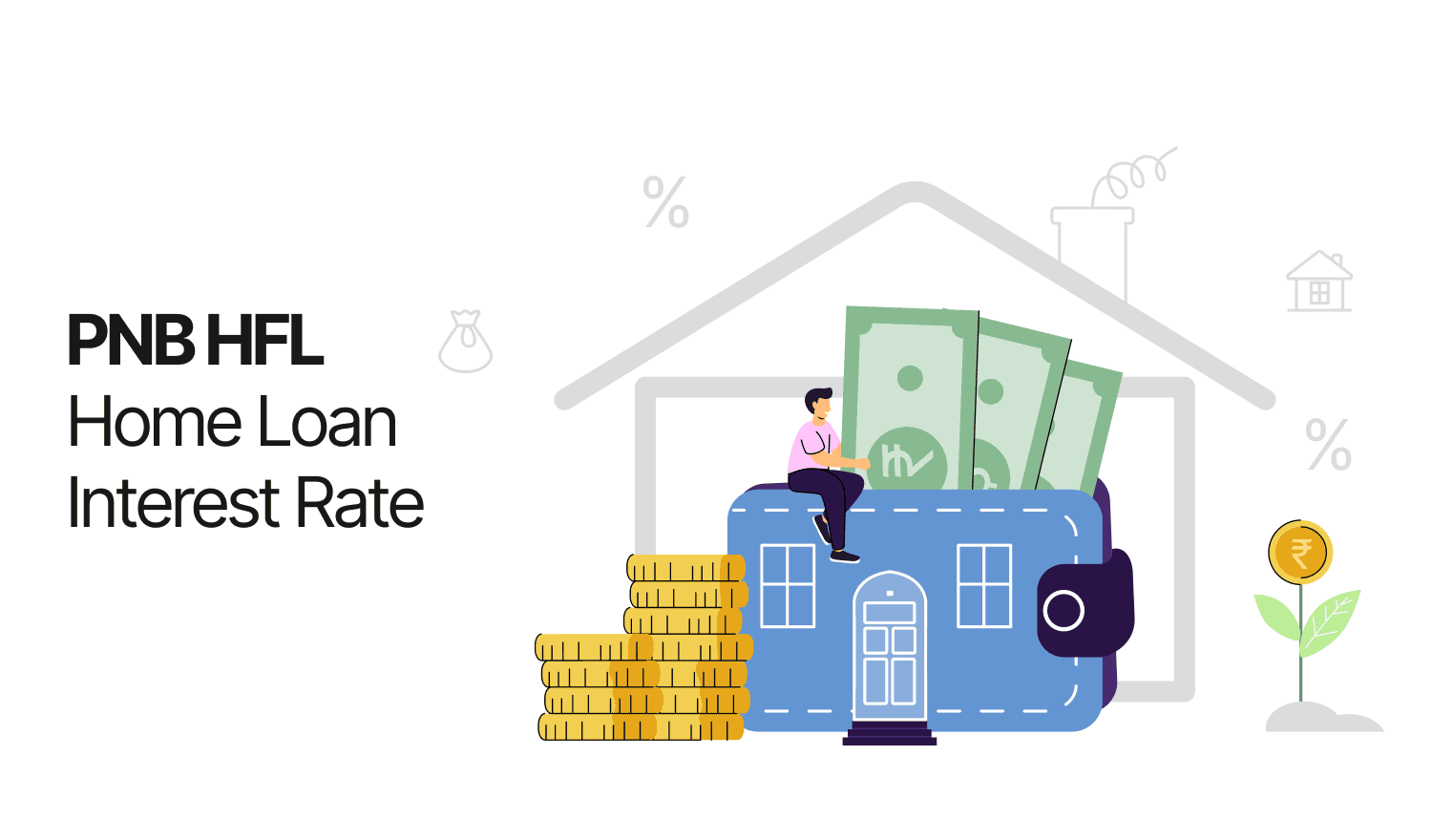 PNB Housing Finance (PNBHFL) Home Loan Interest Rates